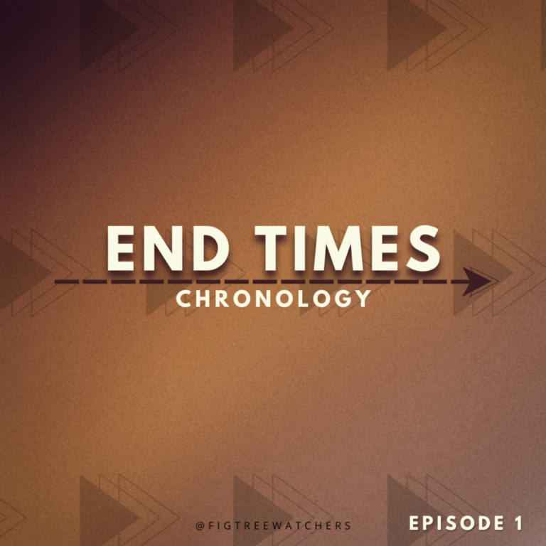 End Times Chronology – Preterism Part 1