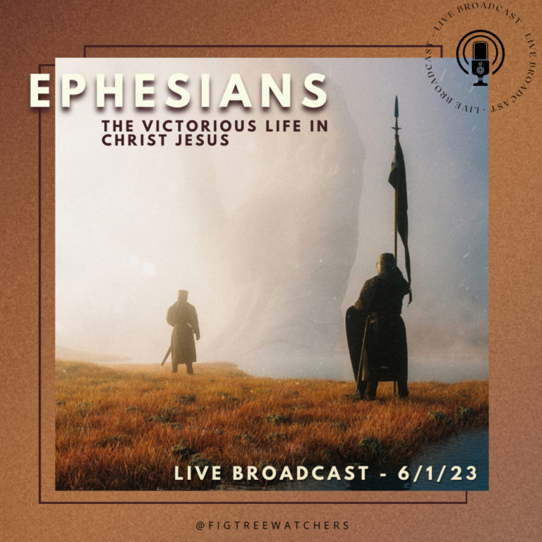 Ephesians: Victory In Christ Jesus – Episode 1 & 2 Recap